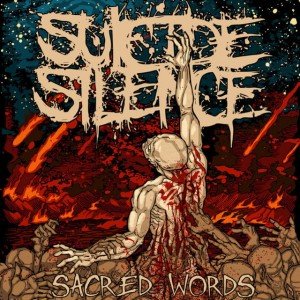 Suicide Silence Sacred Words