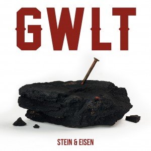 GWLT - Stein Und Eisen - Artwork