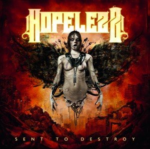 Hopelezz-SentToDestroy-Frontcover