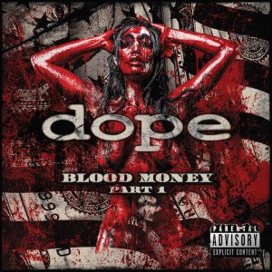 Dope - Blood Money Part 1 Cover