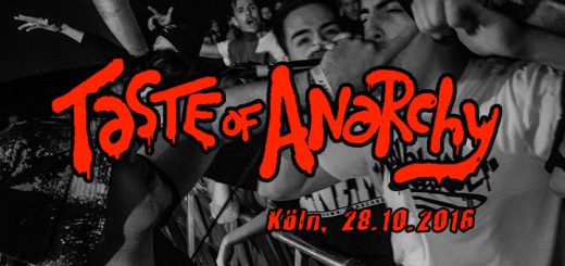 TASTE OF ANARCHY FEST - Köln, Essigfabrik 28.10.2016