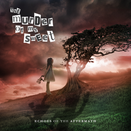 The Murder Of My Sweet Echoes Cover