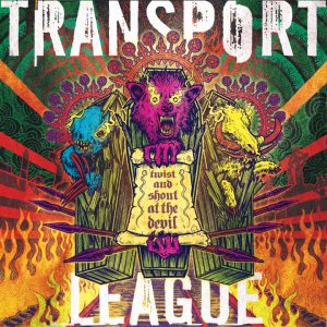 transport league twist and shout at the devil cover