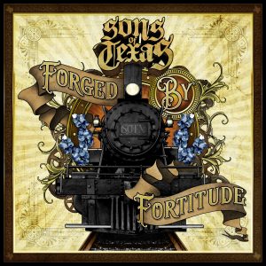 Sons Of Texas Forged by Fortitude Cover