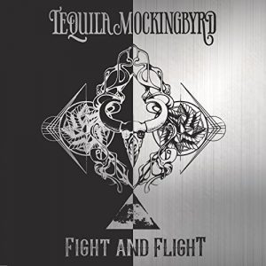 Tequila Mockingbyrd Fight and Flight Cover