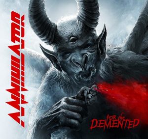 ANNIHILATOR For the demented-Cover