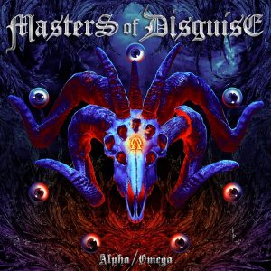 MASTERS OF DISGUISE Alpha / Omega Cover