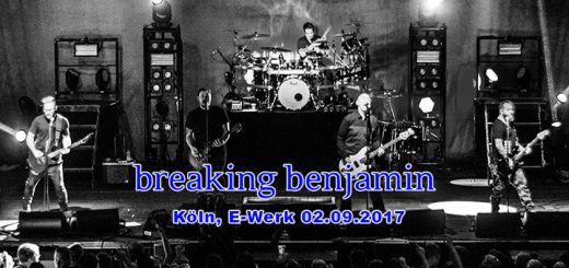 BREAKING BENJAMIN – Köln, E-Werk 02.09.2017
