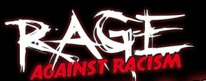 Rage Against Racism