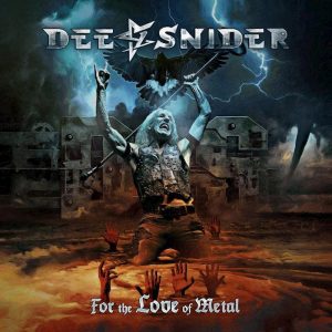 Dee Snider For The Love OF Metal Cover