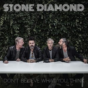 Stone Diamond Don't Believe What You Think Cover