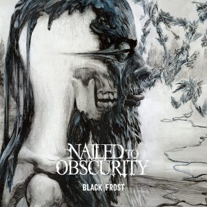Nailed To Obscurity - Black Frost - Cover