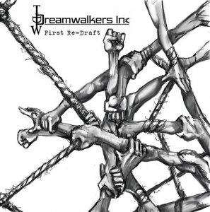 DREAMWALKERS INC First redraft albumcover
