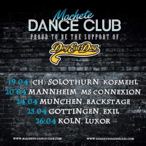 Tourdaten: Machete Dance Club 2019