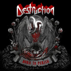 Destruction Born To Perish Cover
