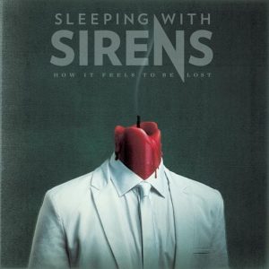 Sleeping with Sirens How it feels to be lost Cover