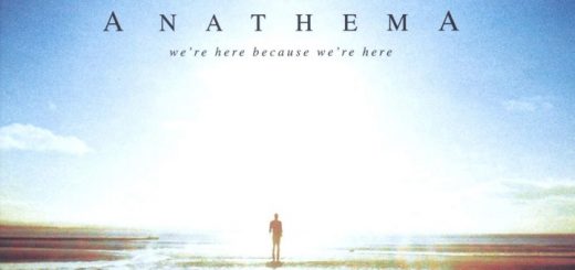 Anathema - We're here cause we're here
