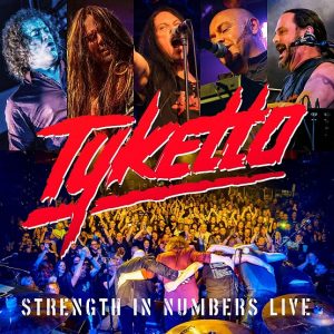 TYKETTO Strength in numbers live Albumcover