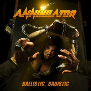 ANNIHILATOR - Albumcover Ballistic, sadistic