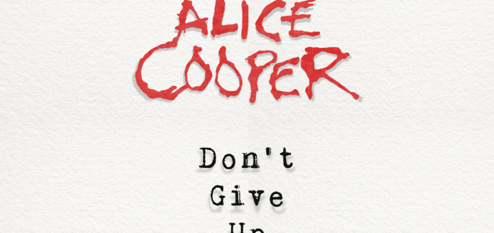 Alice Cooper - Don't Give Up - Cover