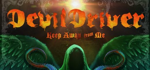 DevilDriver Keep AwayFrom Me