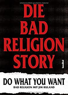 Do What You Want - Bad Religion mit Jim Ruland
