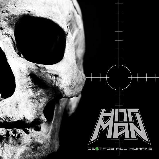 HITTMAN - Albumcover - Destroy all humans