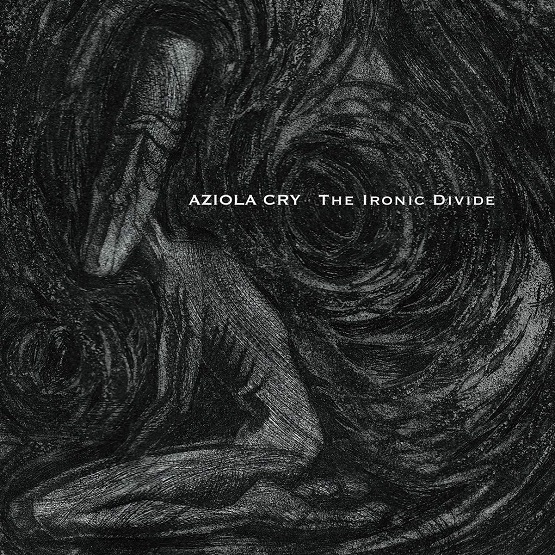 AZIOLA CRY - Albumcover - The ironic divide