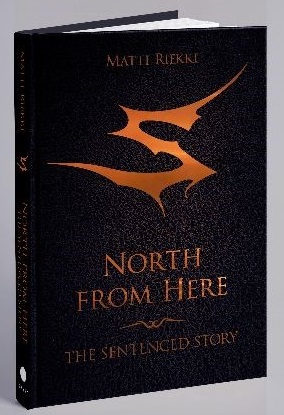 Buchcover North from here - The SENTENCED story