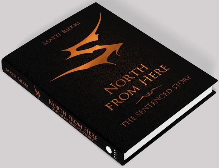 North from here – the story of SENTENCED - Buchcover 01