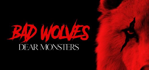 Bad Wolves - Dear Monsters