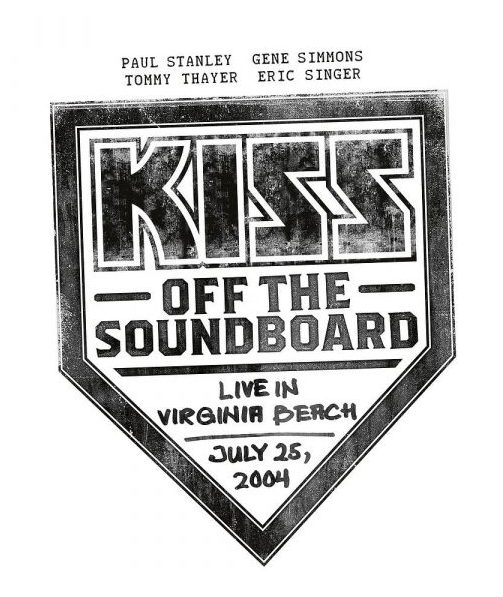KISS Off The Soundboard Live In Virginia Beach