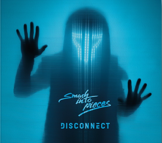 SMASH INTO PIECES - Albumcover Disconnect