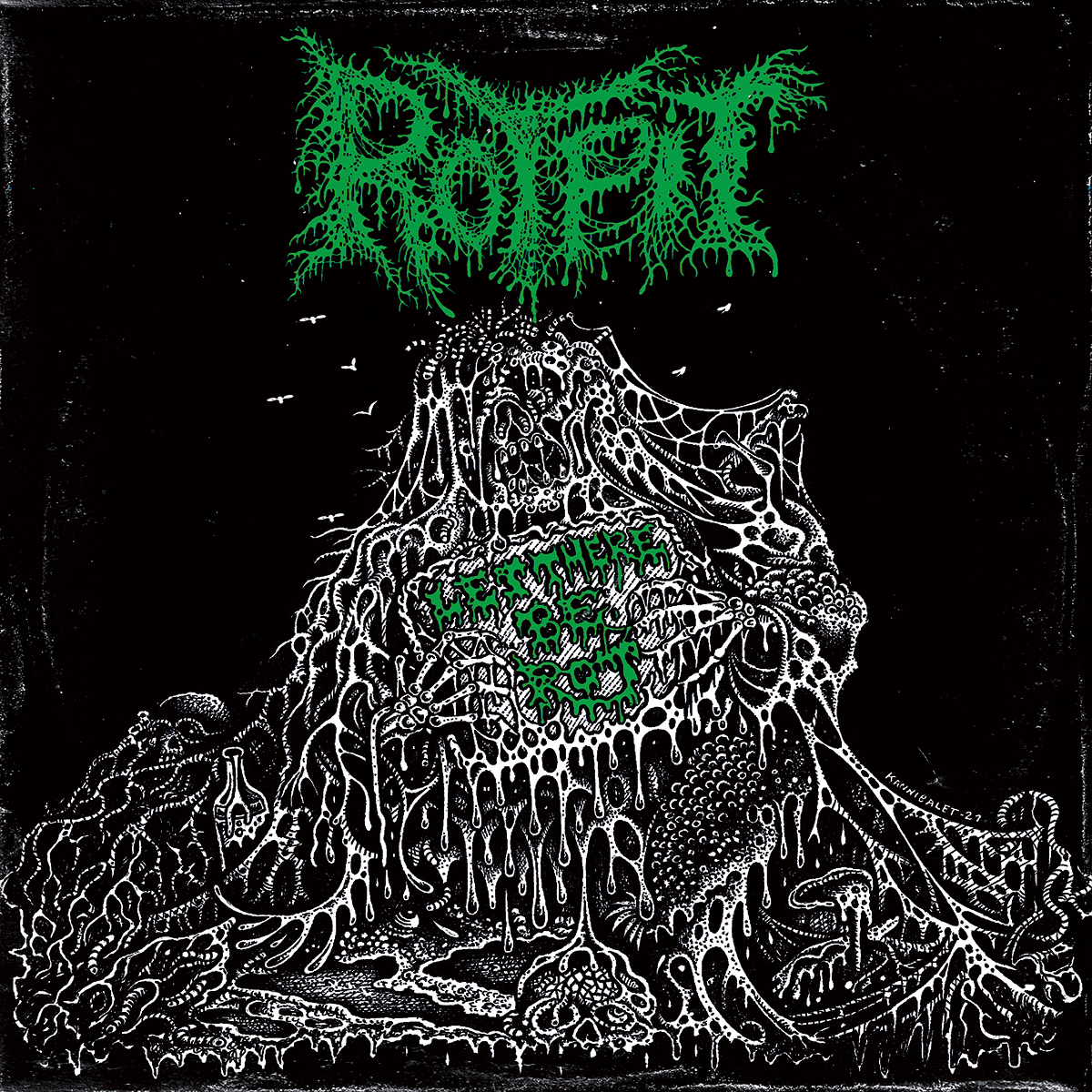Rotpit - Let there be Rot