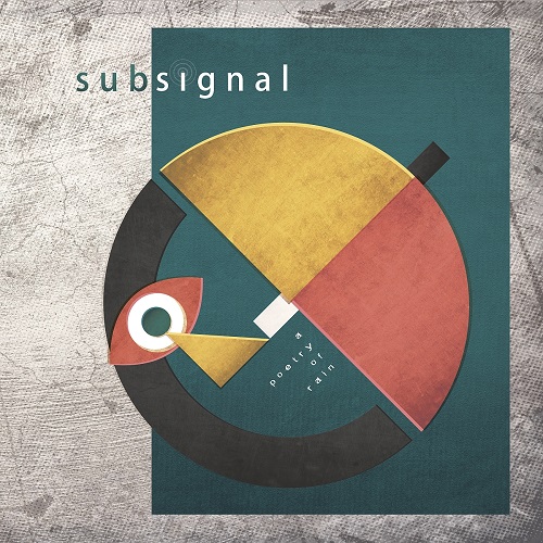 SUBSIGNAL Albumcover A poetry of rain