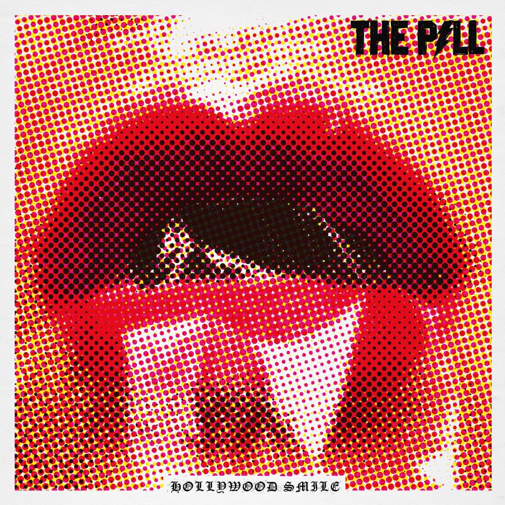 Hollywood Smile Albumcover von The Pill