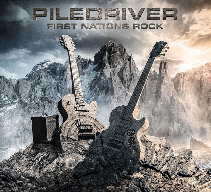 Piledriver First Nations Rock Cover